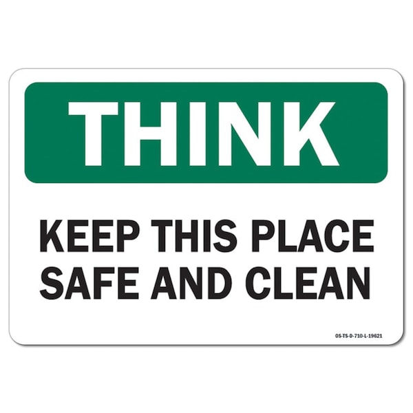 OSHA Think, Keep This Place Safe & Clean, 5in X 3.5in, 10PK, 3.5" W, 5" L, Landscape, PK10